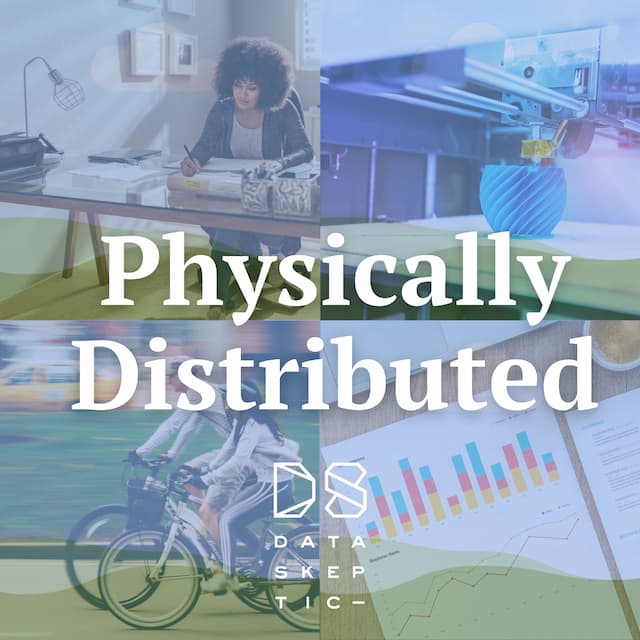 Physically Distributed
