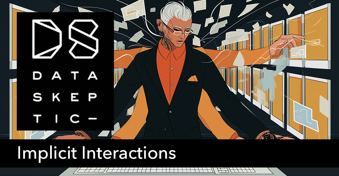 Implicit Interactions
